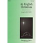 Brookfield An English Christmas (Medley) SATB arranged by John Purifoy thumbnail