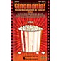 Hal Leonard Cinemania! Movie Blockbusters in Concert (Medley) SATB arranged by Mac Huff thumbnail