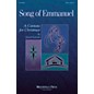 Brookfield Song of Emmanuel (A Cantata for Christmas) SATB composed by Lloyd Larson thumbnail