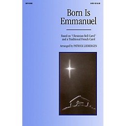 Brookfield Born Is Emmanuel (SATB/opt. flute) SATB arranged by Patrick Liebergen