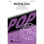 Hal Leonard Burning Love SATB by Elvis Presley arranged by Kirby Shaw thumbnail