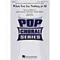 Hal Leonard When You Say Nothing at All SATB a cappella by Alison Krauss arranged by Kirby Shaw thumbnail