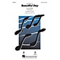 Hal Leonard Beautiful Day SATB by U2 arranged by Mac Huff thumbnail