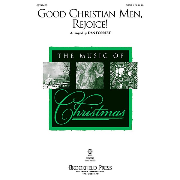 Brookfield Good Christian Men, Rejoice! SATB arranged by Dan Forrest