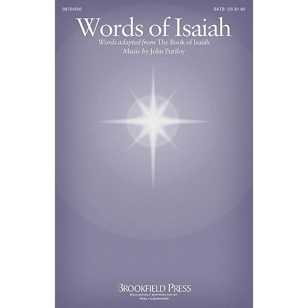 Brookfield Words of Isaiah SATB composed by John Purifoy