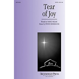 Brookfield Tear of Joy SATB composed by Penny Rodriguez
