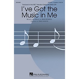 Hal Leonard I've Got the Music in Me (from The Sing-Off) SATB A Cappella arranged by Deke Sharon
