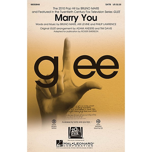 Hal Leonard Marry You (featured in Glee) SATB by Bruno Mars arranged by Adam Anders