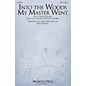 Brookfield Into The Woods My Master Went SATB arranged by John Purifoy thumbnail