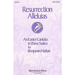 Brookfield Resurrection Alleluias (Cantata) SATB composed by Benjamin Harlan
