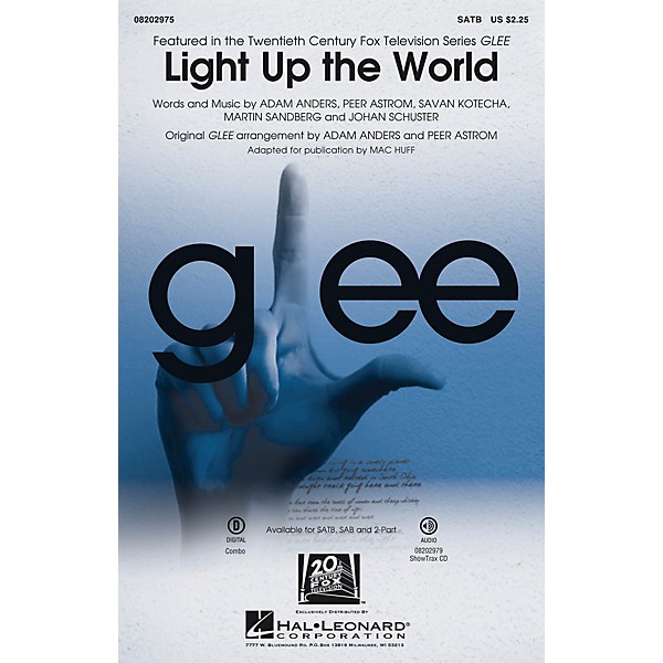 Hal Leonard Light Up the World SATB by Glee Cast arranged by Adam Anders