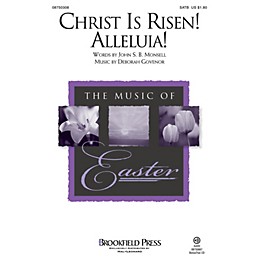 Brookfield Christ Is Risen! Alleluia! SATB composed by Deborah Governor