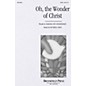 Brookfield Oh, the Wonder of Christ SATB composed by Russell Nagy thumbnail