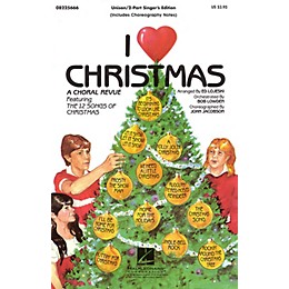Hal Leonard I Love Christmas (Feature Medley) 2 Part Singer arranged by Ed Lojeski
