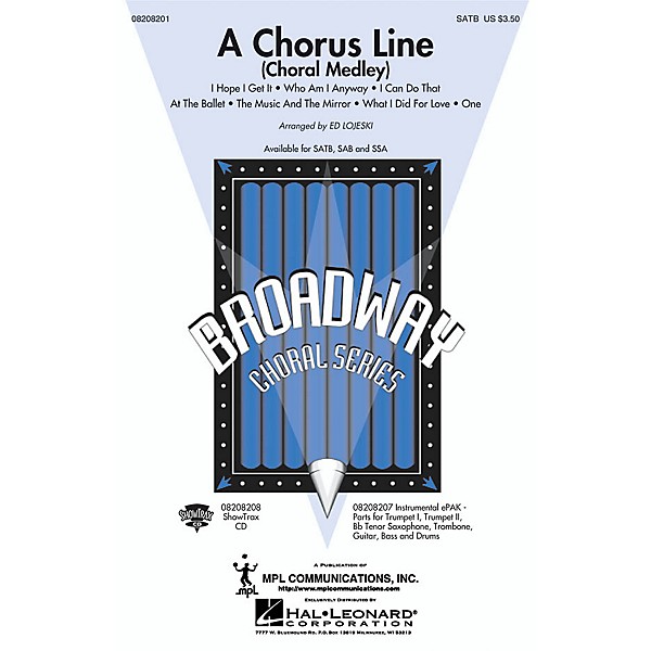 Hal Leonard A Chorus Line (Choral Medley) SATB arranged by Ed Lojeski