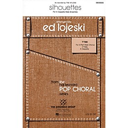 Hal Leonard Silhouettes TTBB A Cappella by The Nylons arranged by Ed Lojeski