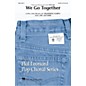 Hal Leonard We Go Together (from Grease) SATB arranged by Ed Lojeski thumbnail
