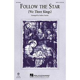 Hal Leonard Follow the Star SATB arranged by Audrey Snyder
