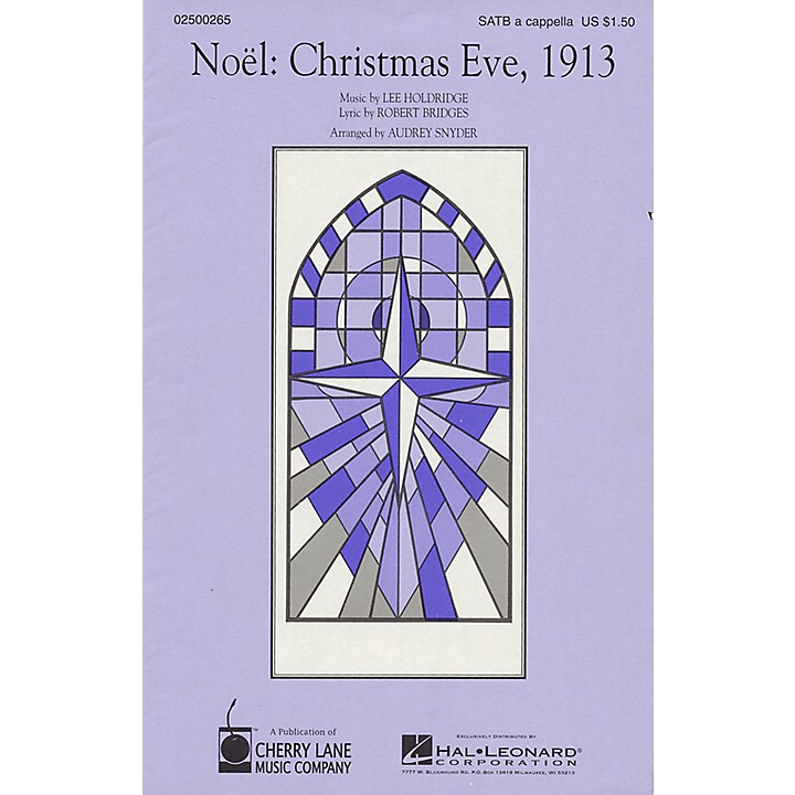 Noel Christmas Eve 1913 Lyrics 