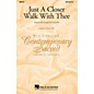 Hal Leonard Just a Closer Walk with Thee SATB arranged by Ed Lojeski thumbnail