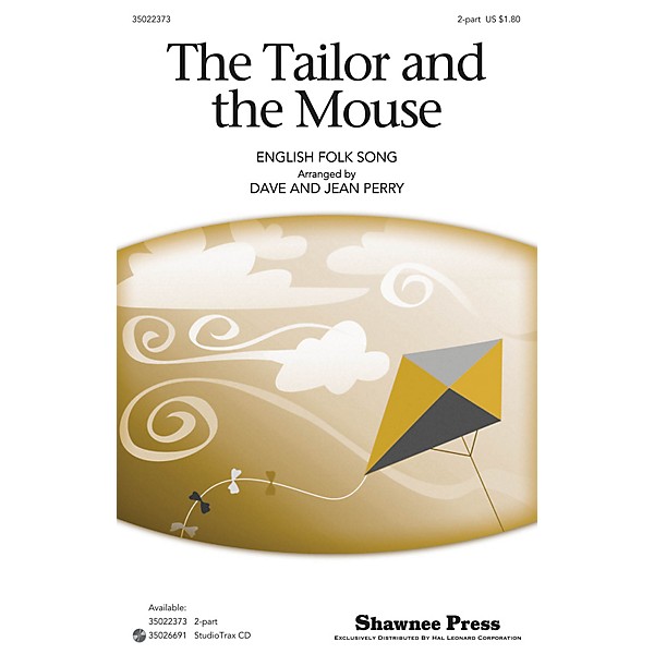 Shawnee Press The Tailor and the Mouse 2-Part arranged by Dave Perry