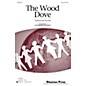 Shawnee Press The Wood Dove (Traditional Irish Folk Song) SSA arranged by Catherine DeLanoy thumbnail