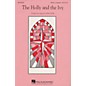 Hal Leonard The Holly and the Ivy SSAA A Cappella arranged by Kirby Shaw thumbnail