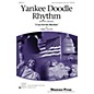 Shawnee Press Yankee Doodle Rhythm 4PT VOCAL SPEECH, DRUM composed by Greg Gilpin thumbnail