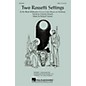 Hal Leonard Two Rossetti Settings SATB arranged by Richard Hynson thumbnail