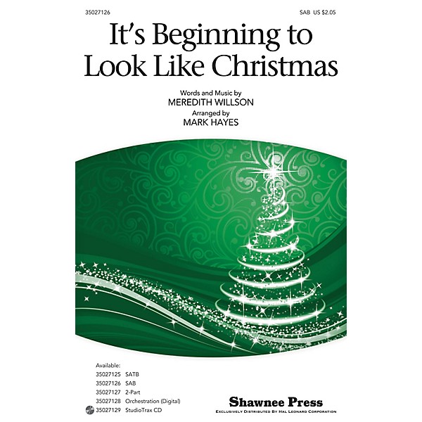 Shawnee Press It's Beginning to Look Like Christmas SAB arranged by Mark Hayes