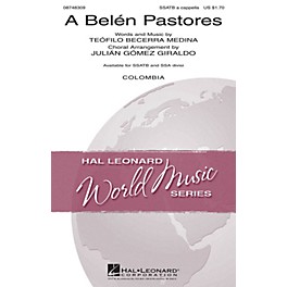 Hal Leonard A Belén Pastores SSATB A Cappella arranged by Julián Gómez Giraldo