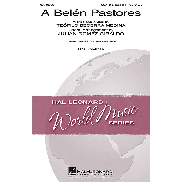 Hal Leonard A Belén Pastores SSATB A Cappella arranged by Julián Gómez Giraldo