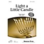 Shawnee Press Light a Little Candle (Together We Sing Series) 2-Part composed by Mac Light thumbnail