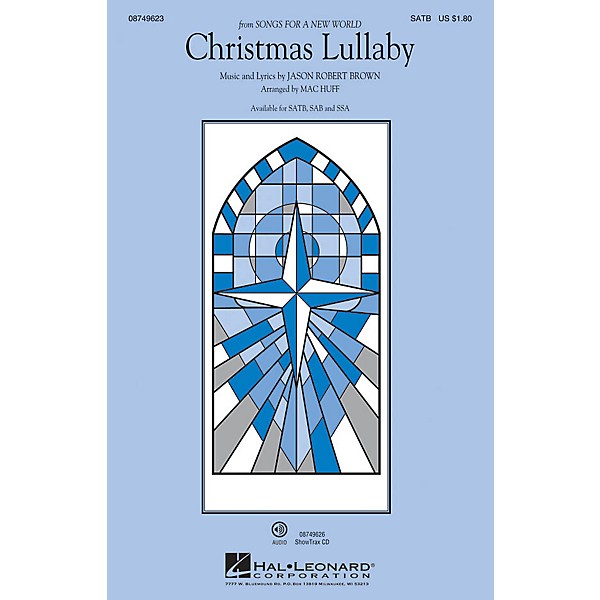 Hal Leonard Christmas Lullaby (from Songs for a New World) SATB arranged by Mac Huff