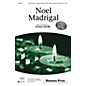 Shawnee Press Noel Madrigal (Together We Sing Series) 3-Part Mixed a cappella composed by Donald Moore thumbnail