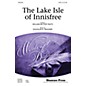 Shawnee Press The Lake Isle of Innisfree SATB composed by Douglas E. Wagner thumbnail