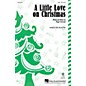 Hal Leonard A Little Love on Christmas SAB composed by Roger Emerson thumbnail