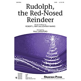 Shawnee Press Rudolph, the Red-Nosed Reindeer SATB arranged by Paul Langford