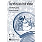 Hal Leonard The White World of Winter SATB arranged by Kirby Shaw thumbnail