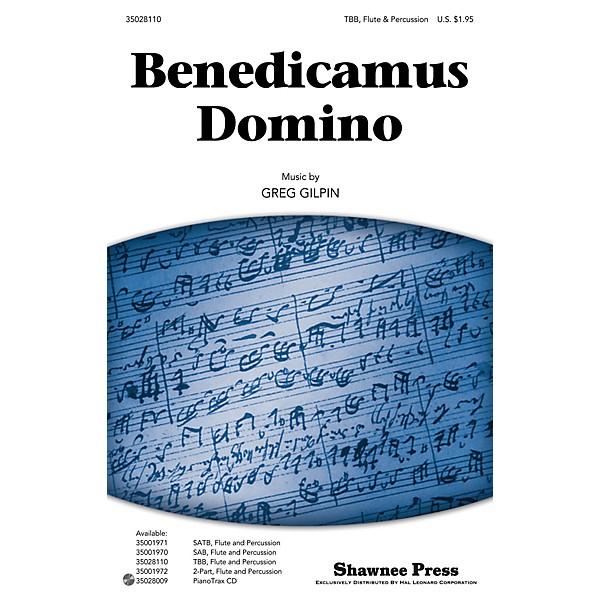Shawnee Press Benedicamus Domino TBB composed by Greg Gilpin