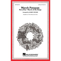 Hal Leonard March Patapan 2-Part arranged by Audrey Snyder