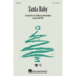 Hal Leonard Santa Baby SSA by Eartha Kitt arranged by Mac Huff