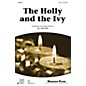 Shawnee Press The Holly and the Ivy 2-Part arranged by Jill Gallina thumbnail