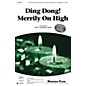 Shawnee Press Ding Dong! Merrily on High (Together We Sing Series) 3-PART MIXED arranged by Ruth Morris Gray thumbnail