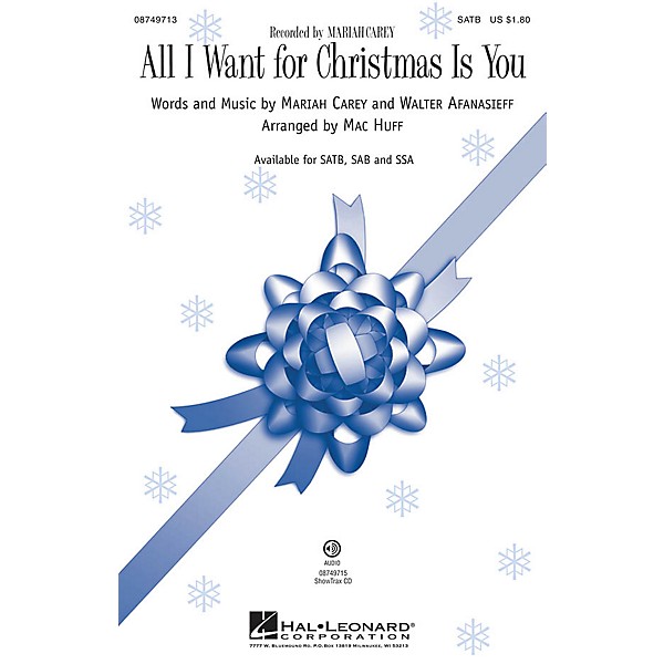 Hal Leonard All I Want for Christmas Is You SATB by Mariah Carey arranged by Mac Huff