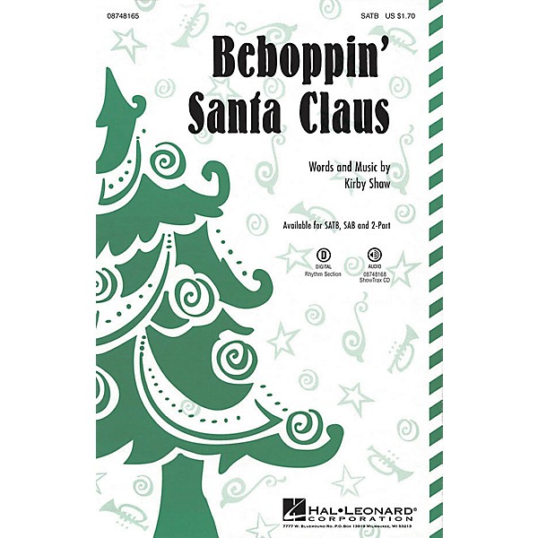 Hal Leonard Beboppin' Santa Claus SATB composed by Kirby Shaw