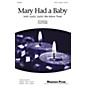 Shawnee Press Mary Had a Baby (with Joyful, Joyful, We Adore Thee) SATB a cappella arranged by Philip Kern thumbnail
