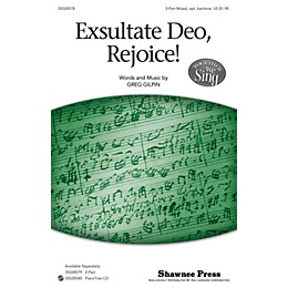 Shawnee Press Exsultate Deo, Rejoice! (Together We Sing Series) SAB composed by Greg Gilpin