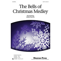 Shawnee Press The Bells Of Christmas Medley SATB arranged by Greg Gilpin