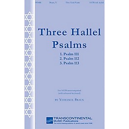 Transcontinental Music Three Hallel Psalms SATB composed by Yehezkel Braun